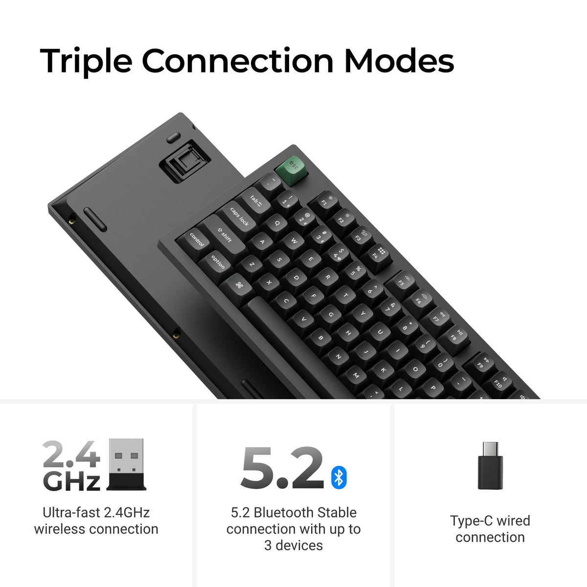 K10 Ultra 8K connection modes: 2.4 GHz, Bluetooth and wired