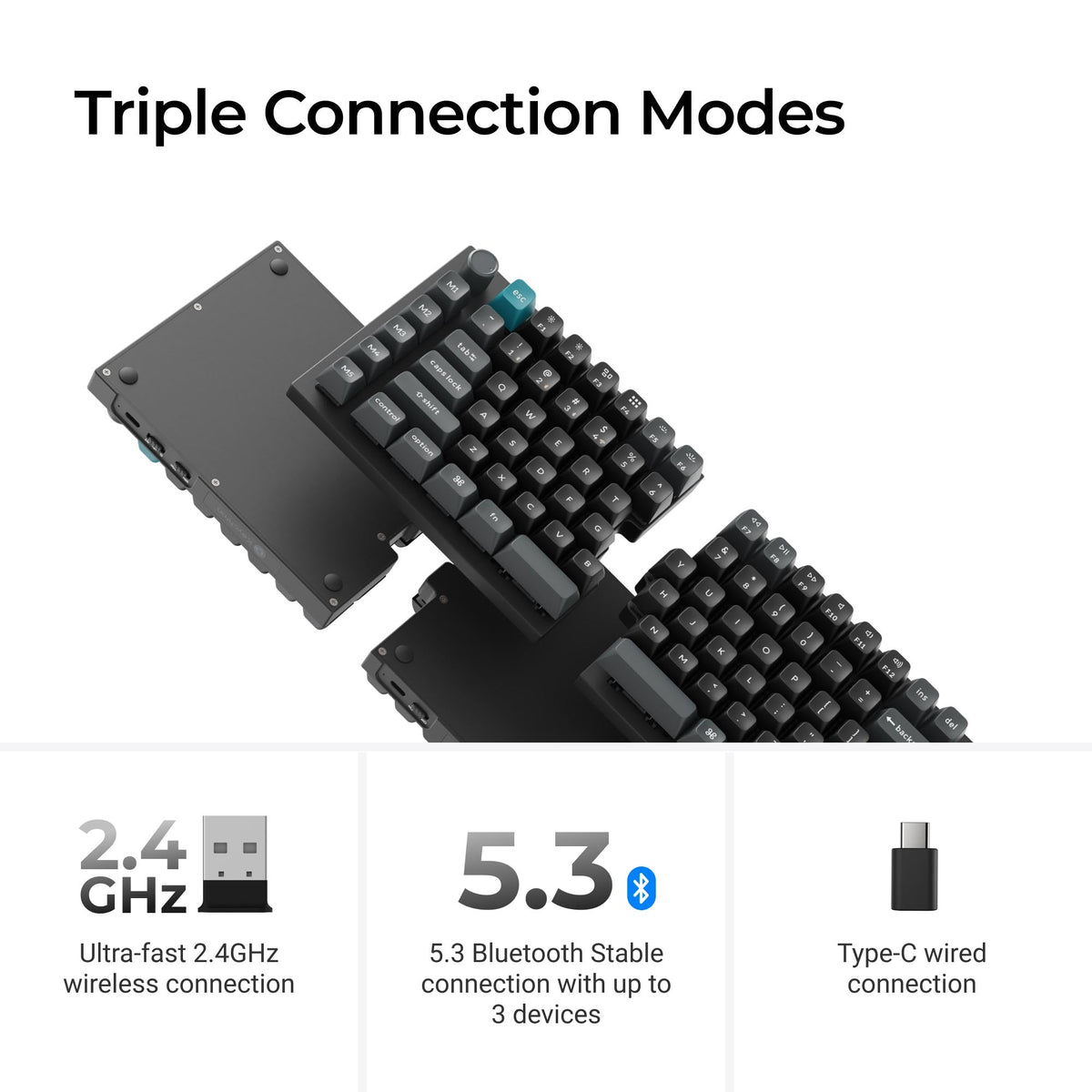 Q11 Ultra 8K connection modes: 2.4 GHz, Bluetooth and wired